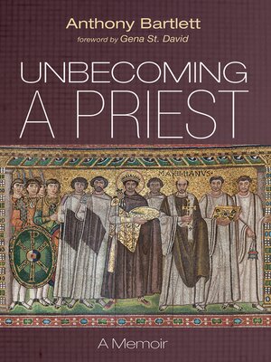 cover image of Unbecoming a Priest